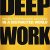 Cal Newport – Deep Work  Audio Book