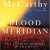 Cormac McCarthy – Blood Meridian Audiobook
