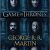 George R. R. Martin – A Game of Thrones Audiobook