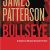 James Patterson – Bullseye Audiobook