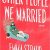 Emma Straub – Other People We Married Audiobook