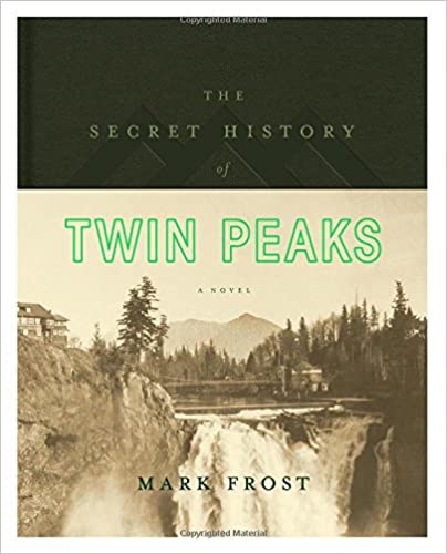 Mark Frost - The Secret History of Twin Peaks Audiobook Free