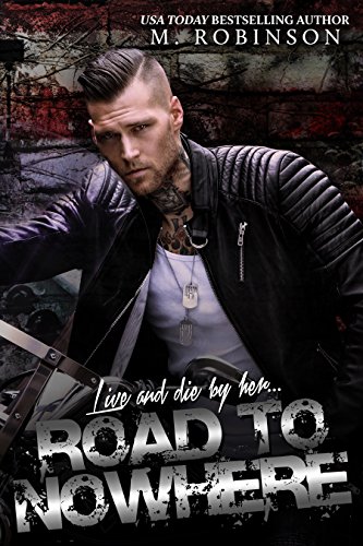 Road to Nowhere: Book One by [Robinson, M]