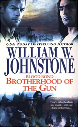 William W. Johnstone - Brotherhood of the Gun Audiobook Free Online