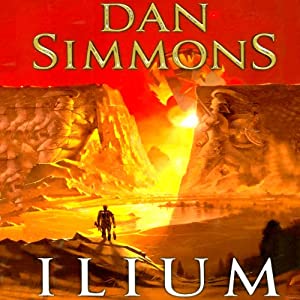Dan Simmons - Ilium Audiobook
