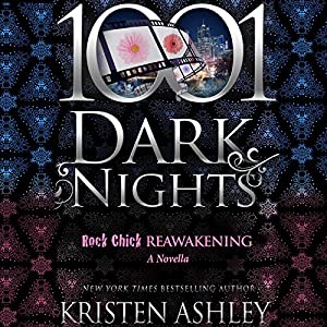 Kristen Ashley - Rock Chick Reawakening Audiobook