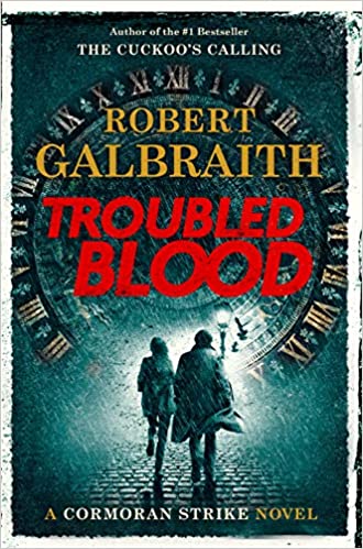 Robert Galbraith - Troubled Blood (A Cormoran Strike Novel, 5) Audio Book