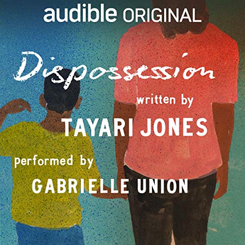 Tayari Jones - Dispossession Audiobook Download