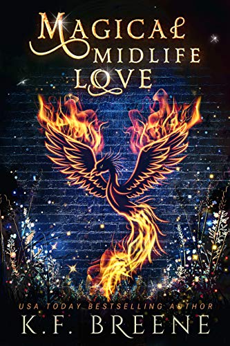 Magical Midlife Love: A Paranormal Women's Fiction Novel (Leveling Up Book 4) by [K.F. Breene]