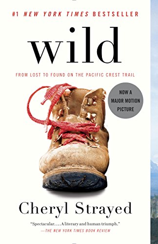 Wild: From Lost to Found on the Pacific Crest Trail (Oprah's Book Club 2.0 1) by Cheryl Strayed Audio Book Free Streaming