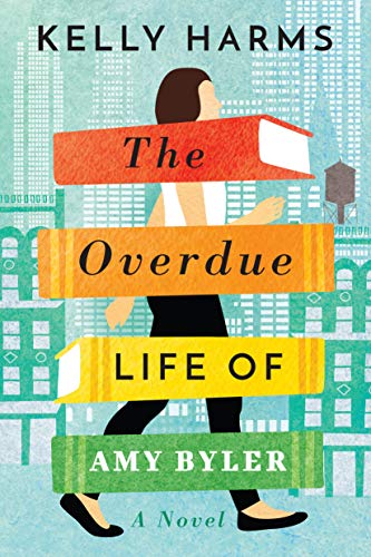 The Overdue Life of Amy Byler by Kelly Harms Audiobook Free Online