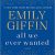 Emily Giffin – All We Ever Wanted Audiobook