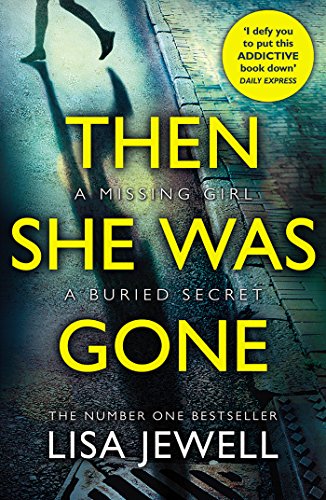 Then She Was Gone: From the number one bestselling author of The Family Upstairs by Lisa Jewell Audiobook Free