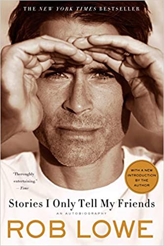 Rob Lowe - Stories I Only Tell My Friends Audiobook Stream