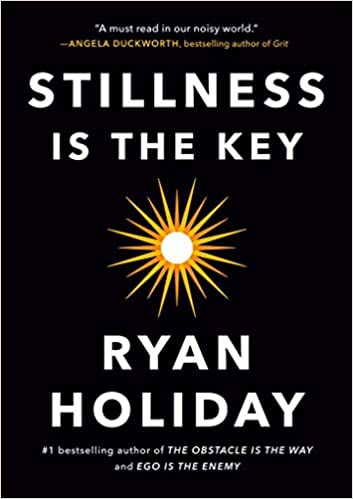 Ryan Holiday - Stillness Is the Key Audiobook Free
