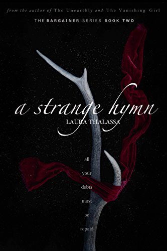 A Strange Hymn (The Bargainer Book 2) by Laura Thalassa Audio Book Online
