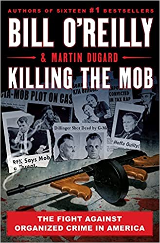 Bill O'Reilly - Killing the Mob Audiobook Free