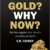 E.B. Tucker – Why Gold? Why Now? Audiobook