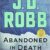 J. D. Robb  – Abandoned in Death Audiobook