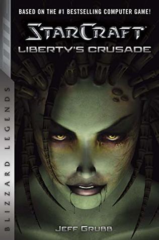 Jeff Grubb - StarCraft: Liberty's Crusade Audiobook Download