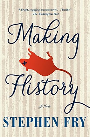 Stephen Fry - Making History Audiobook Free Online