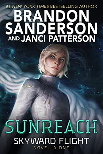 Sunreach (Skyward Flight: Novella 1) (The Skyward Series) by [Brandon Sanderson, Janci Patterson] Audio Book Download